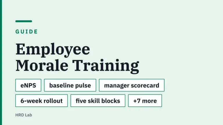 Title card: Employee Morale Training — eNPS, baseline pulse, manager scorecard, 6-week rollout, five skill blocks, +7 more