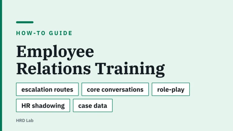 Title card: Employee Relations Training — escalation routes, core conversations, role-play, HR shadowing, case data